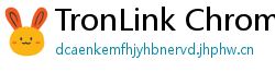 TronLink Chrome插件下载